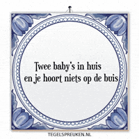 Baby Moment GIF by Tegelspreuken.nl