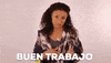 spanish good job GIF by Shalita Grant