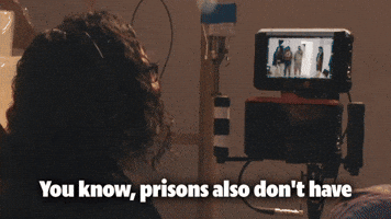 Prisons Don't Have This