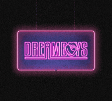 Neon Sign GIF by Dreamboys