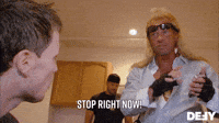 STOP RIGHT NOW!