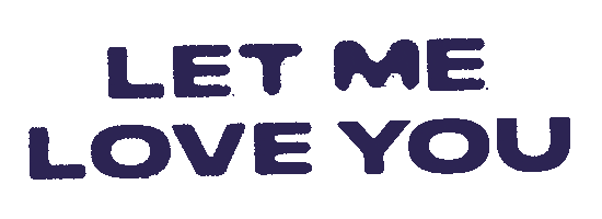 Let Me Love You Sticker by Four Of Diamonds