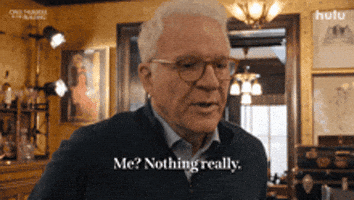 Steve Martin Nothing Really GIF by HULU