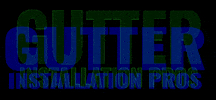 GutterInstallationPros gutters gutter installation gutter service gutter company GIF