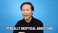 Skeptical
