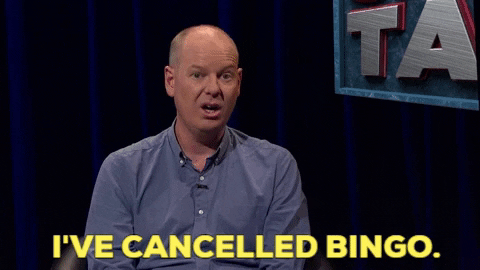 theweeklytv giphygifmaker bingo cancelled cancel GIF