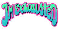 Tired Exhaustion Sticker