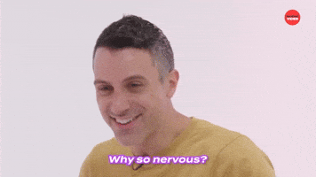 Why So Nervous?