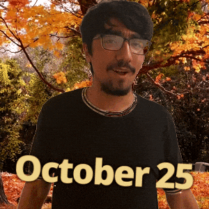 October 25 GIF