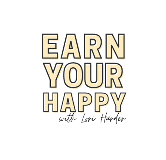 earnyourhappy giphyupload podcast earnyourhappy loriharder Sticker