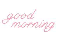 Good Morning Sticker