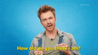 How Old?