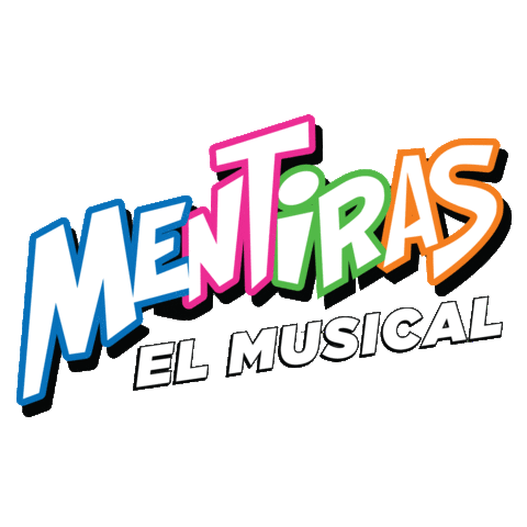 Mentiras El Musical Logo Sticker by Mejor Teatro