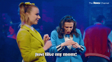 Just Like My Mom!
