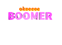 Insult Boomer Sticker by MUYDOZO