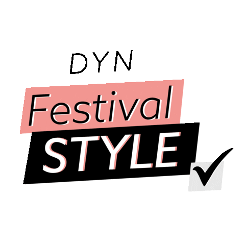 festival dynamitestyle Sticker by Dynamite Clothing