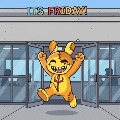 Finallyfriday Weekendloading GIF by RugDollz