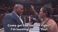 Come Get The Belt I'm Leaving Thank You