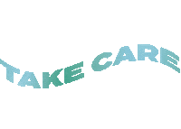 Take Care Sticker