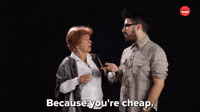 You're Cheap