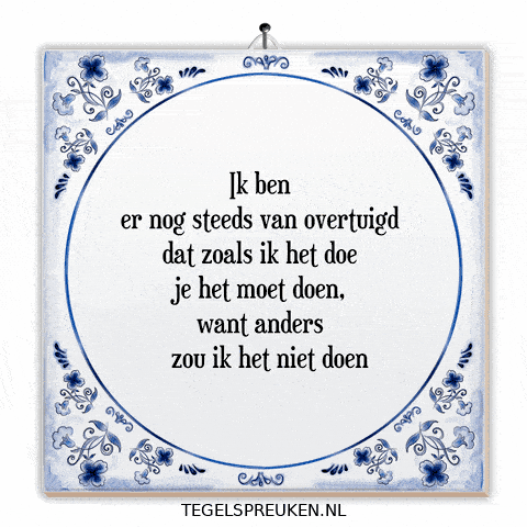 Nl Spreuk GIF by Tegelspreuken.nl
