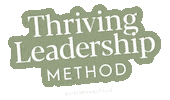 Leader Thriving Sticker by The Thrivers Team