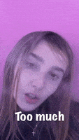Too Much GIF by Carolines_music