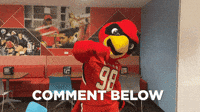 Comment Below Big Red GIF by Lamar University