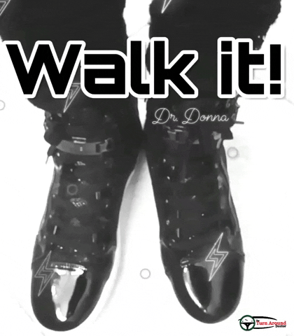 Dr Donna Walk It GIF by Dr. Donna Thomas Rodgers
