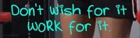 Work Hard You Can Do It GIF