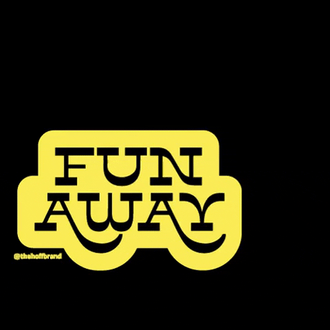 Funaway GIF by The HOFF Brand