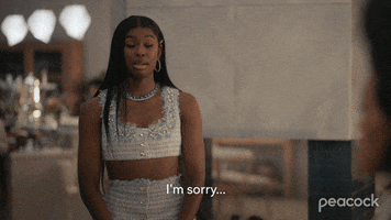 Sorry Not Sorry GIF by PeacockTV