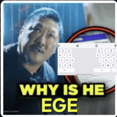 Why Is He Ege GIF