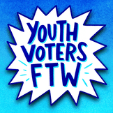 Youth Voters FTW