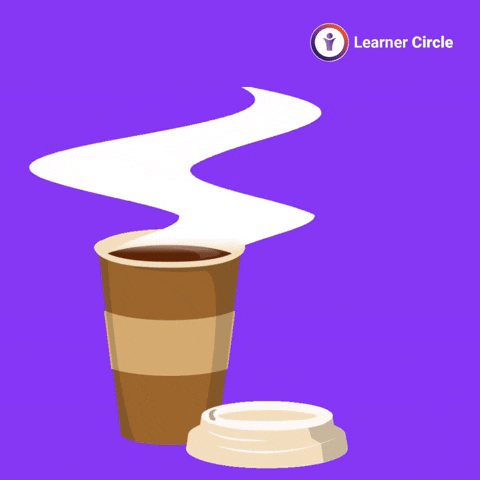 Happy Coffee GIF by Learner Circle