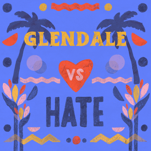Digital art gif. Graphic painting of palm trees and rippling waves, the message "Glendale vs hate," vs in a beating heart, hate crossed out.