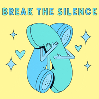 Break the Silence