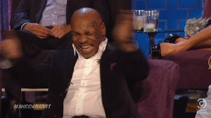 Image result for mike tyson laughing gif