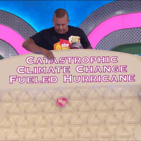 Game show gif. Contestant on The Price is Right drops a round, pink disc downward into a Plinko-style game. The disc jumps around, moving toward flags of countries and American states at the bottom. Text at the top reads, "Catastrophic climate change fueled hurricane."