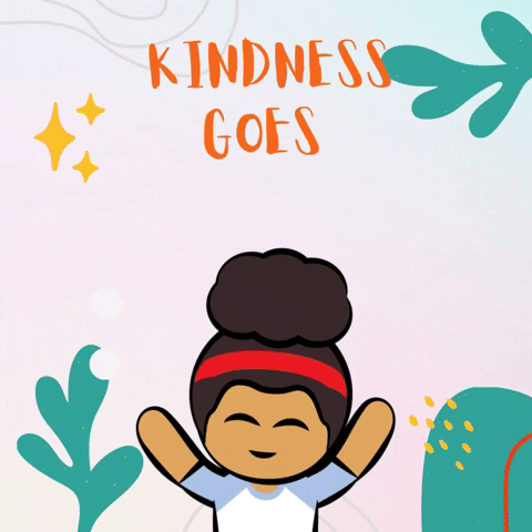 Be Kind What GIF by Sneaky Sophie