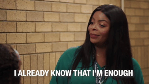 I Already Know That I'm Enough - GIPHY Clips