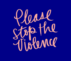 Stop The Violence Love GIF by Denyse®