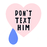 Dont Text Him Break Up GIF by Gabriella Sanchez
