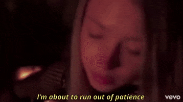 im about to run out of patience GIF by Baker Grace
