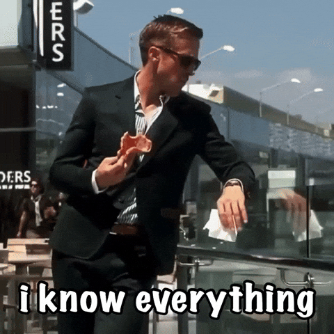 Iknoweverything Iknowyouknow GIF