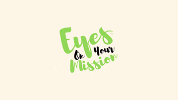 EyesOnYourMission film school eoym making media that matters eyes on your mission GIF
