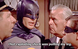 yes I was stuck in the gif BATMAN was STUCK from the shark