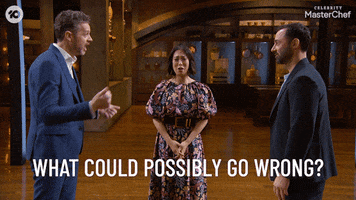What Could Go Wrong Celebrity Masterchef GIF by MasterChefAU