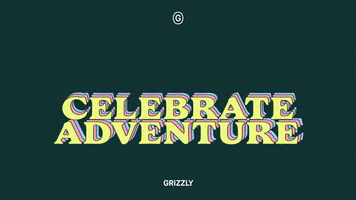 GrizzlyCo onward madebygrizzly grizzlyco adventurousbrands GIF
