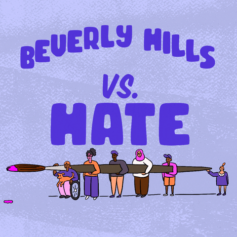 Text gif. Big block letters read "Beverly Hills vs hate," hate crossed out in paint, below, a diverse group of people carrying an oversized paintbrush dripping with pink paint.